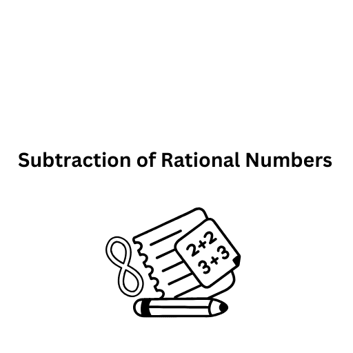 Subtraction of Rational Numbers 